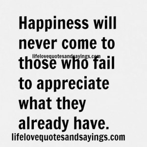 Happiness Will Never Love Quotes And Sayings Wallpaper