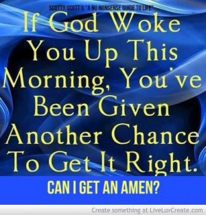If God woke you up