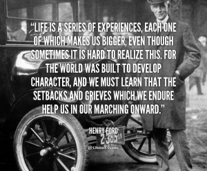 quote-Henry-Ford-life-is-a-series-of-experiences-each-1-160320.png
