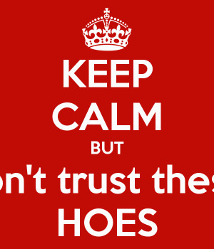 Mean Quotes About Hoes Mean quotes about hoes these