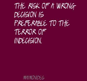 Wrong Decision quote #2