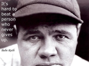 famous baseball quotes by babe ruth