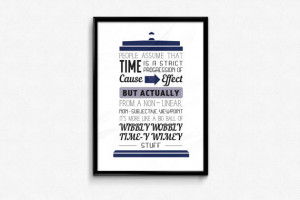 Dr Who Wibbly wobbly quote poster print