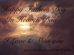 ... heaven middot fathers day happy fathers day to all happy fathers day