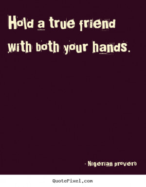Quotes About with Your Best Friends Holding Hands