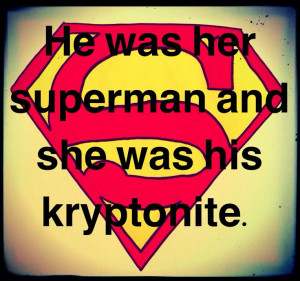 Back > Quotes For > Superman Quotes And Sayings