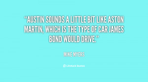 Mike Myers Quotes