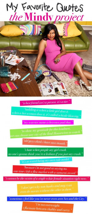 ... as Mindy Lahiri on The Mindy Project; amazing and hilarious quotes