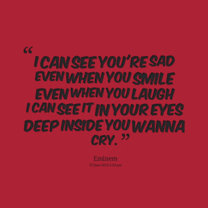 Smile When Your Sad Quotes (1)
