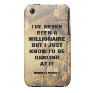 Dorothy Parker millionaire quote money background Case-Mate iPhone 3 ...