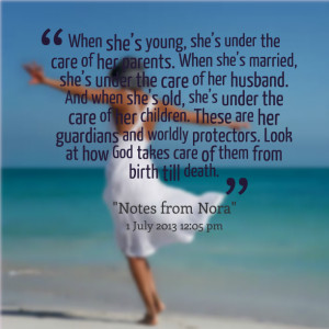 Quotes Picture: when she’s young, she’s under the care of her ...