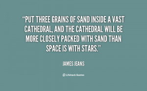 quote-James-Jeans-put-three-grains-of-sand-inside-a-20706.png