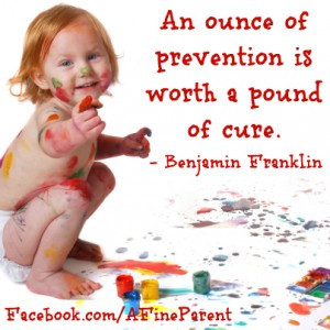 Benjamin Franklin Quote An Ounce of Prevention is Worth a Pound of ...