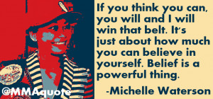 Michelle Waterson on Belief