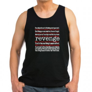 Great Revenge Quotes http://www.cafepress.com/+biker-quotes+tank-tops