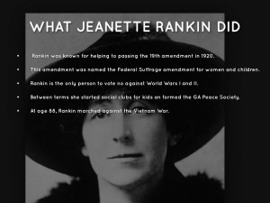 WHAT JEANETTE RANKIN DID