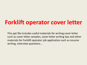 Forklift operator cover letter