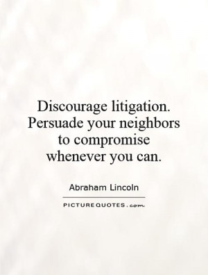 Abraham Lincoln Quotes Lawyer Quotes