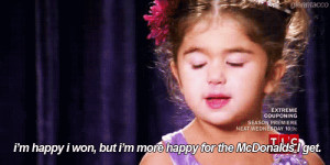 Toddlers And Tiaras Quotes