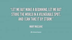 quote-Mary-MacLane-let-me-but-make-a-beginning-let-24661.png