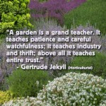 Garden is a Grand Teacher