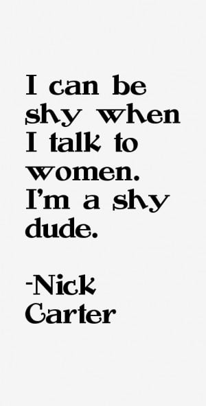 Nick Carter Quotes & Sayings