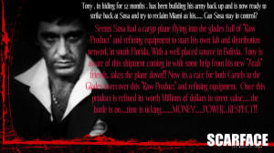 Scarface Quotes All I Have In This World The generals have been