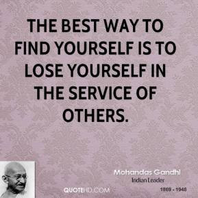 mohandas-gandhi-leader-the-best-way-to-find-yourself-is-to-lose.jpg