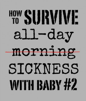 ... friendly's blog post, Surviving Morning Sickness With Baby Number Two