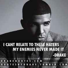 ... quotes drakequot quotes drake quotes quotes quotes pictures quotes
