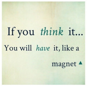 ... Magnets, Affirmations Quotes, Think Positive, Unlimited Abundance, It