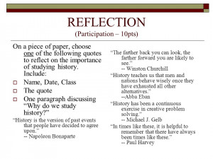 ... quotes to reflect on the importance of studying history. Include