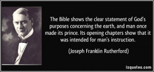 the clear statement of God's purposes concerning the earth, and man ...