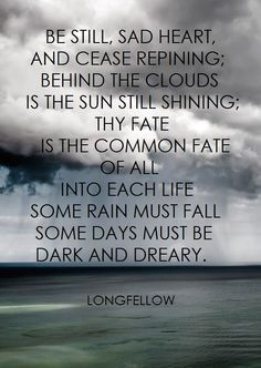 Longfellow quote More