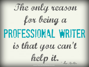 professional writer quote
