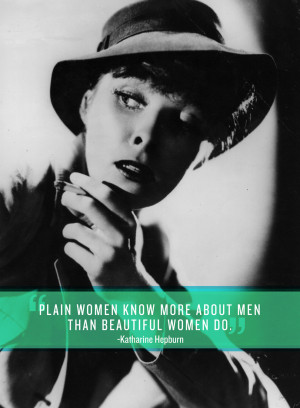 15 Katharine Hepburn Quotes Every Woman Should Live By
