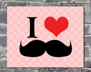 Love Mustache Quotes I love mustaches pink lattice