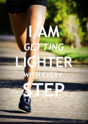 am getting lighter with every step