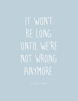 The Wallflowers Quote Free Printable
