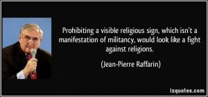 Prohibiting a visible religious sign, which isn't a manifestation of ...