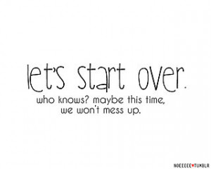 Let's start over.