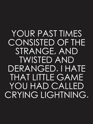 Arctic Monkeys - Crying Lightning quote.