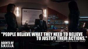 TO JUSTIFY' | Quote | Who Said It: Agent Melinda May (Ming-na Wen ...