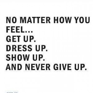 ... Quotes, Wisdom Quotes, Inspiration Quotes, Never Give Up, Mornings