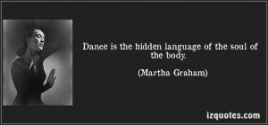 Martha Graham Quote
