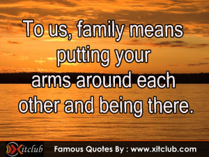 You Are Currently Browsing 15 Most Famous Family Quotes