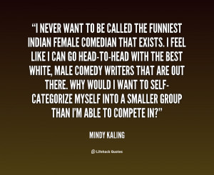 ... Comedy Quotes , Hilarious Comedian Quotes , Female Comedian Quotes
