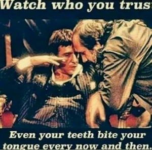 Watch who you trust