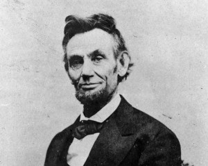 Abraham Lincoln - Enough said...