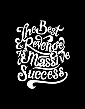 The Best Revenge Quotes Its